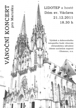 VÁNOČNÍ KONCERT V DÓMU SV.VÁCLAVA V OLOMOUCI - LIDOTEP a hosté