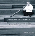 Tréninkové CD - VÝUKA HRY NA DIDGERIDOO I. za 290 Kč 